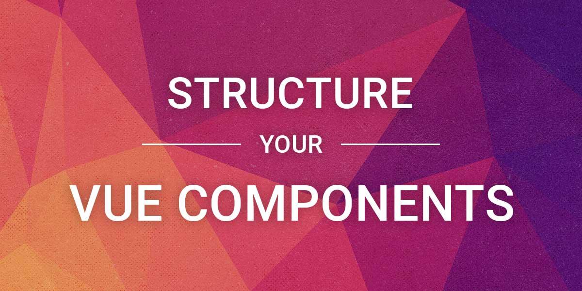 Mastering Vue Components Folder Structure for Scalable Apps