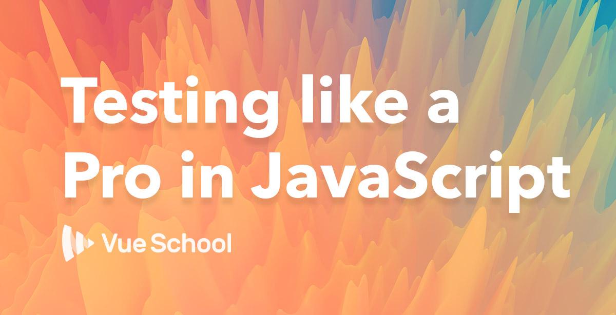 Testing a Vue Component