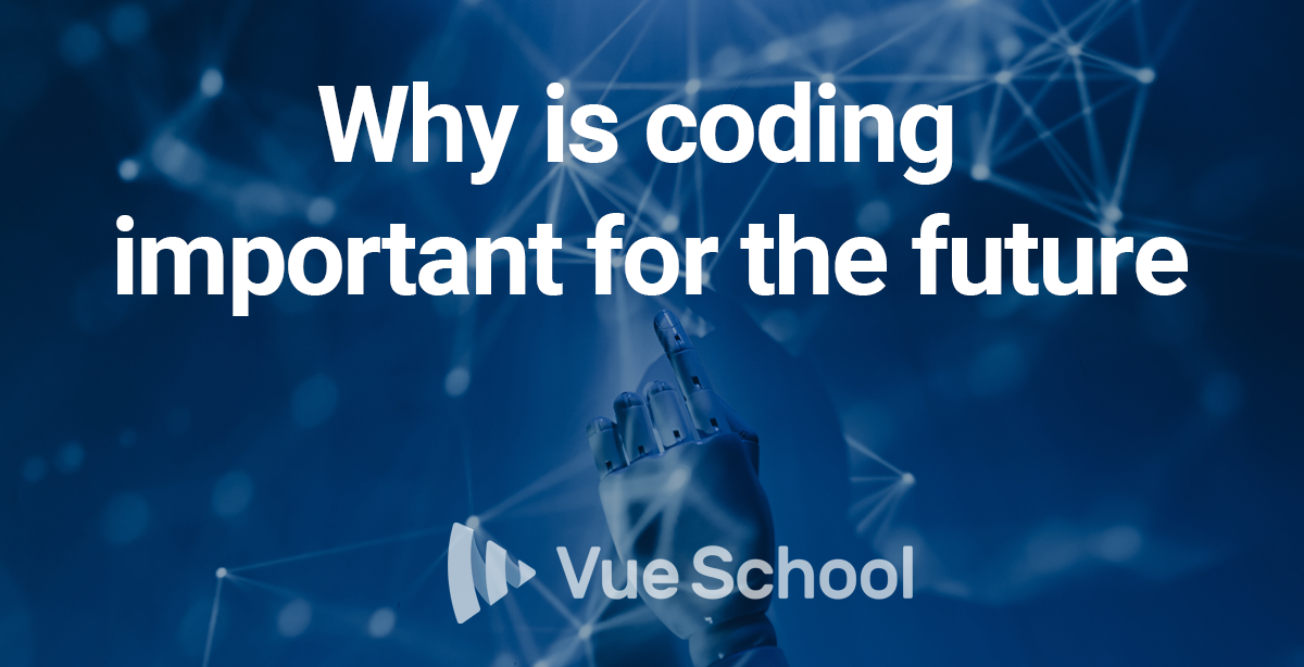 Why is coding an essential skill for the future?