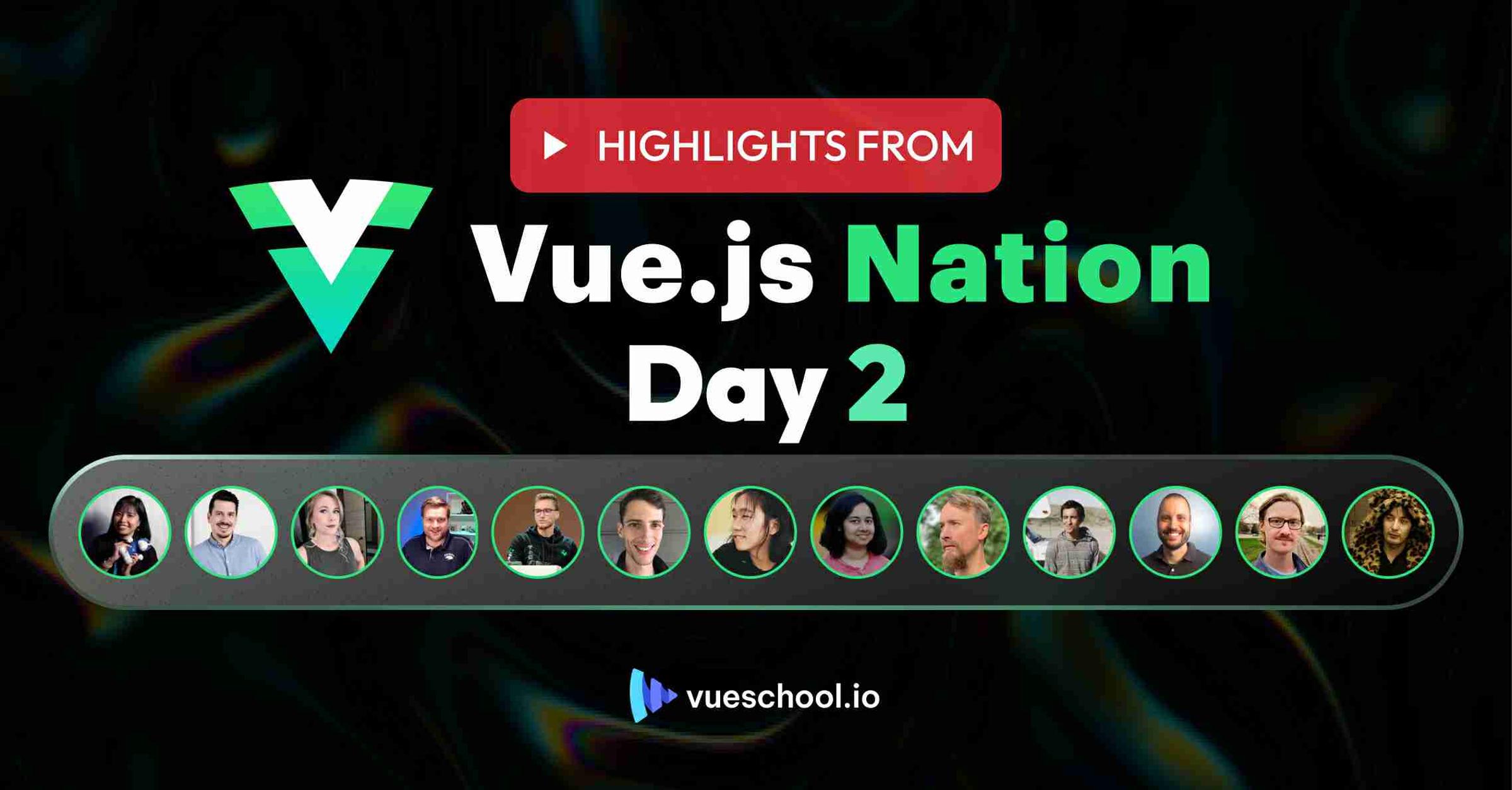 Highlights from Vue.js Nation Day 2