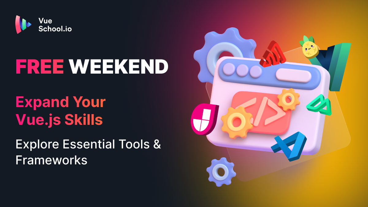 Expand Your Vue.js Skills: Explore Essential Tools and Frameworks