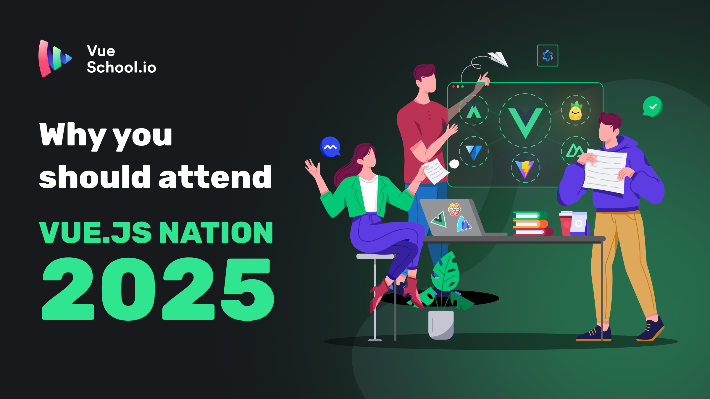 Why you should attend Vue.js Nation 2025