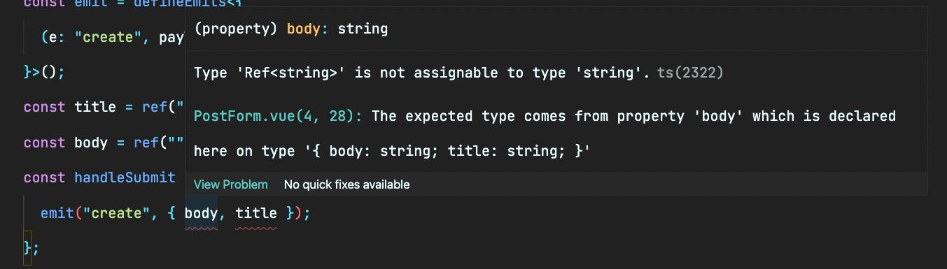 TypeScript hint shows the Vue custom event expects an object with a title and body property set to strings and not reactive references