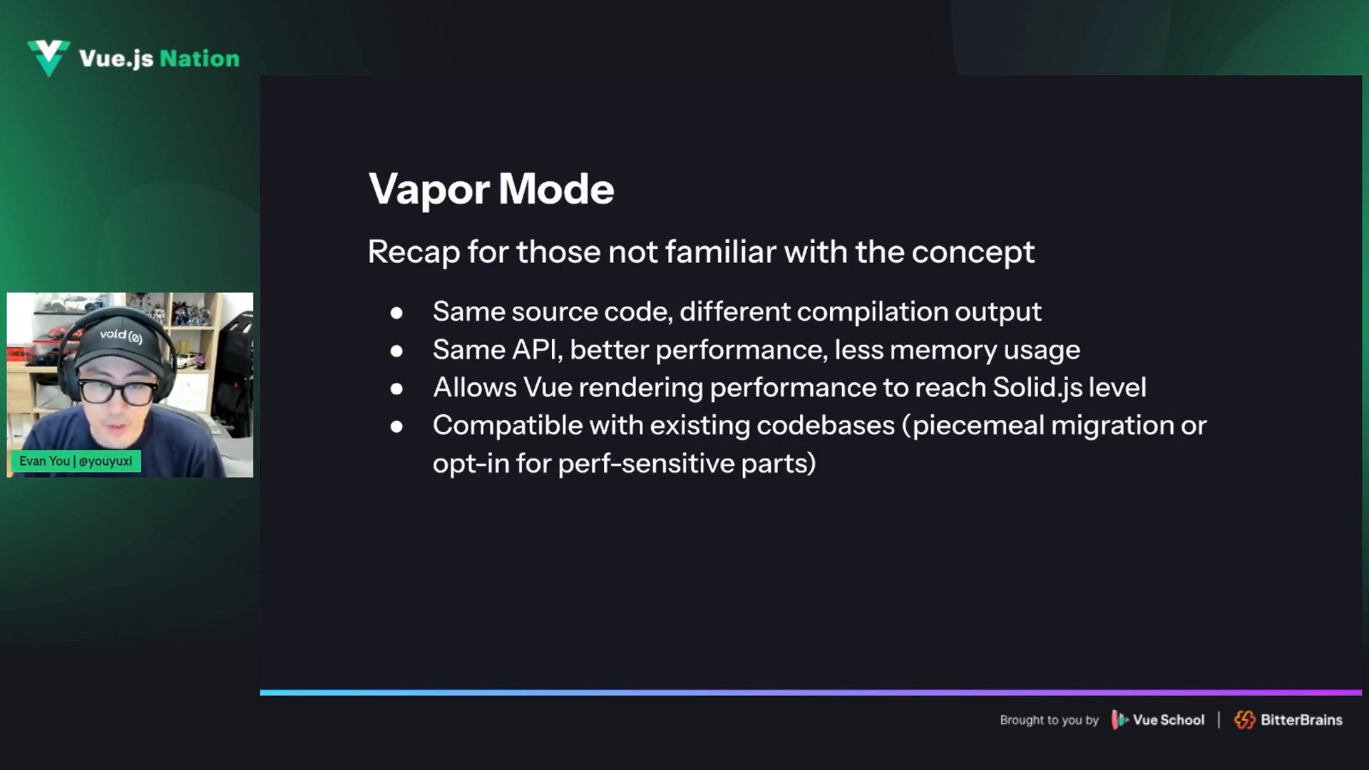 Vapor mode is a new combination strategy for Vue." ~ Evan You