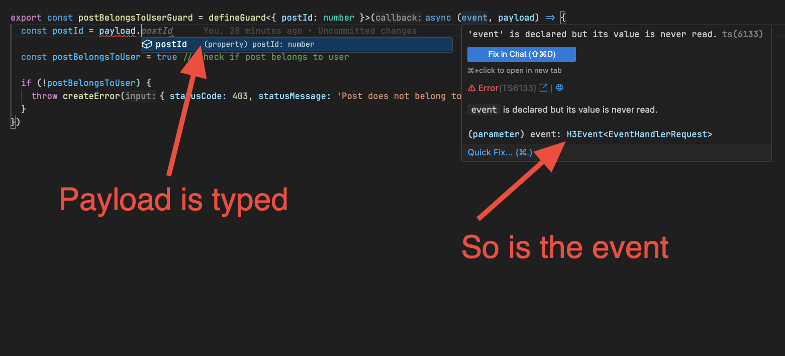 When calling defineGuard in your IDE we get a properly typed event, and can define the shape of payloads that the guard can be used with