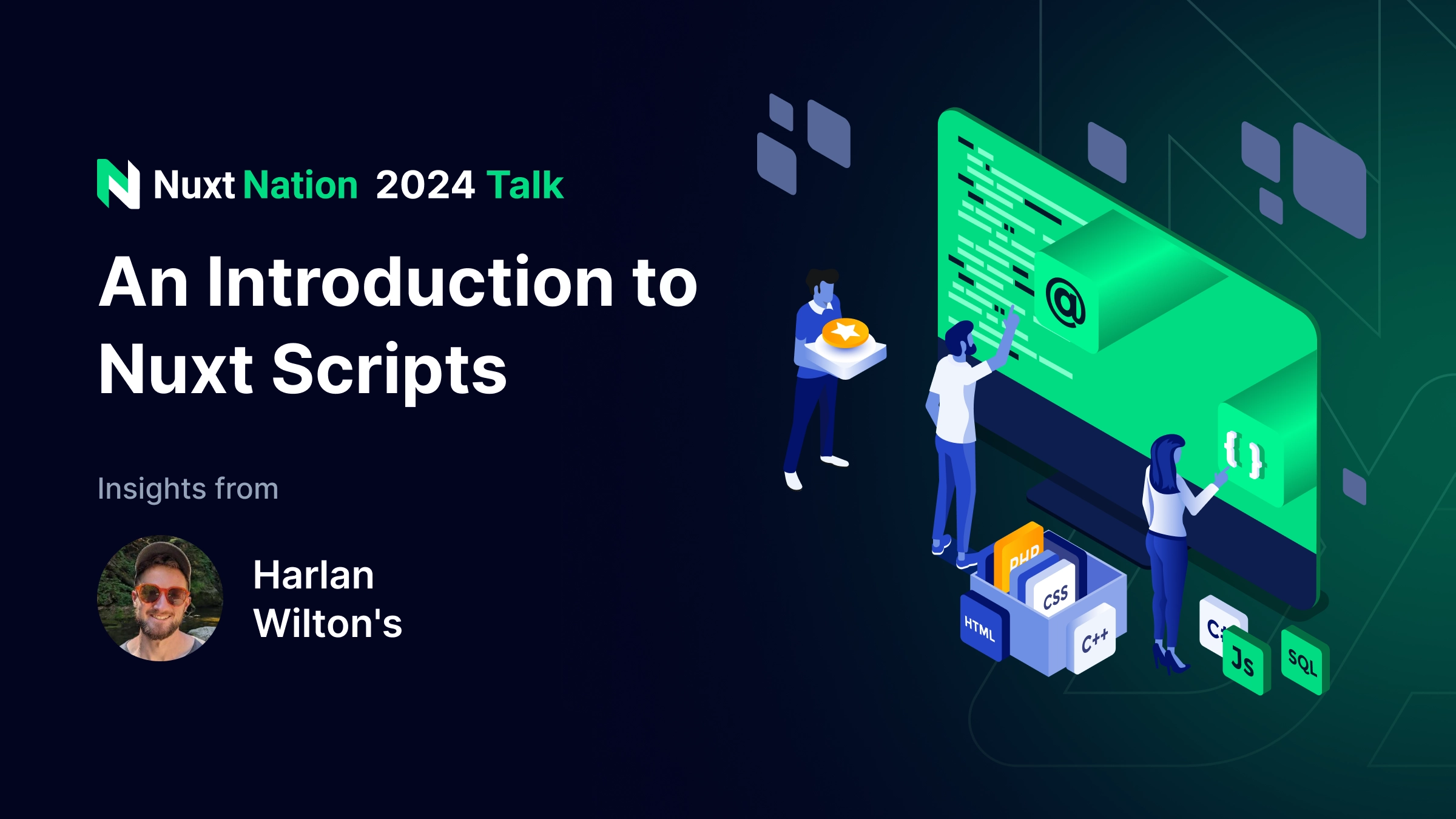 An Introduction to Nuxt Scripts: Insights from Harlan Wilton&#8217;s Nuxt Nation 2024 Talk