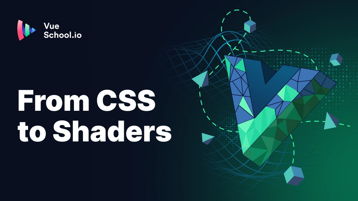 From CSS to Shaders