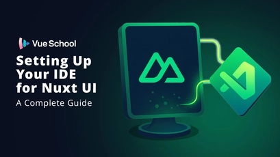 Setting Up Your IDE for Nuxt UI: A Complete Guide