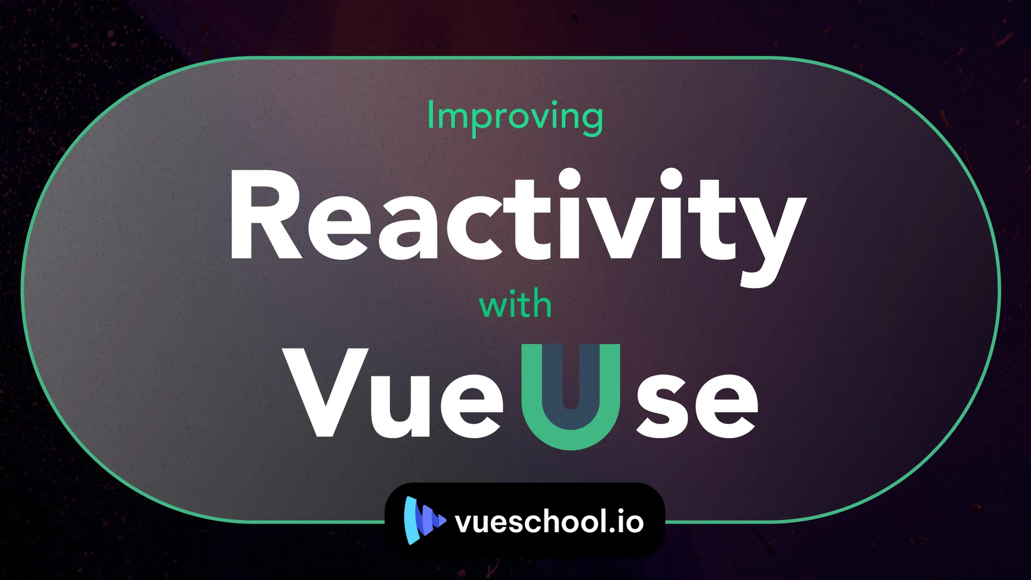 Improving Reactivity in Vue.js with VueUse