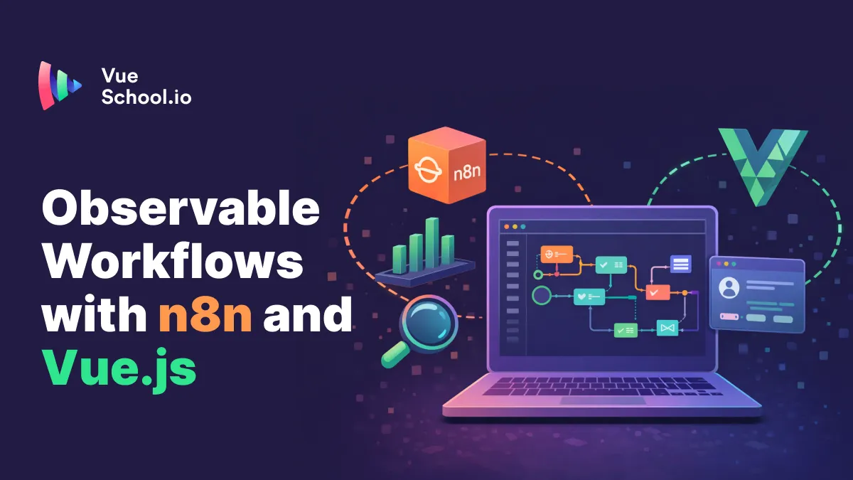 Observable Workflows with n8n and Vue.js
