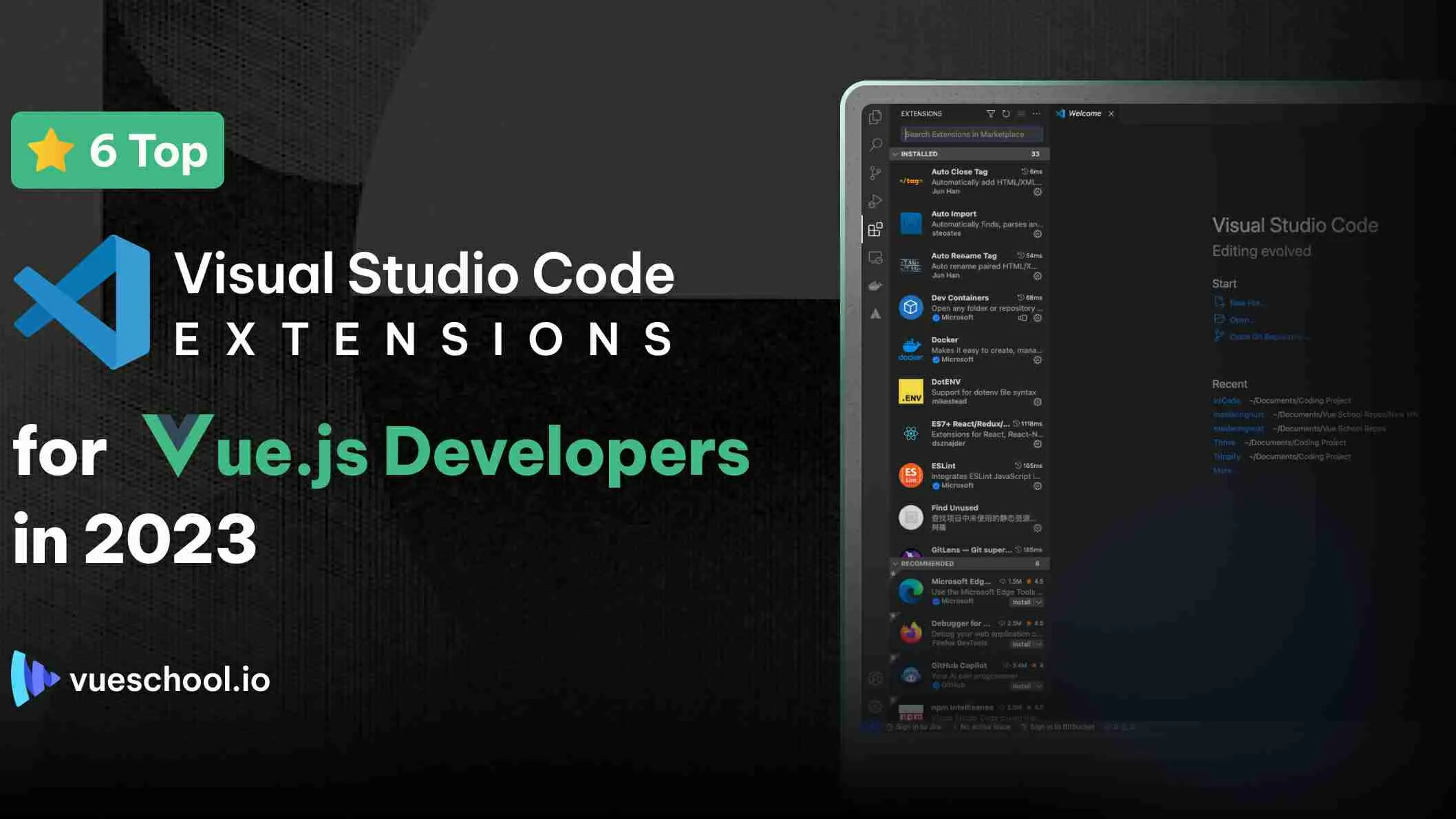6 Top VS Code extensions for Vue.js Developers in 2023