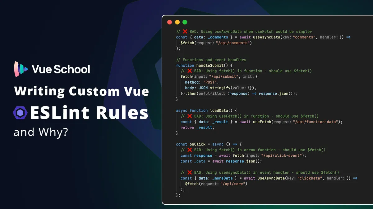 Writing Custom Vue ESLint Rules and Why?