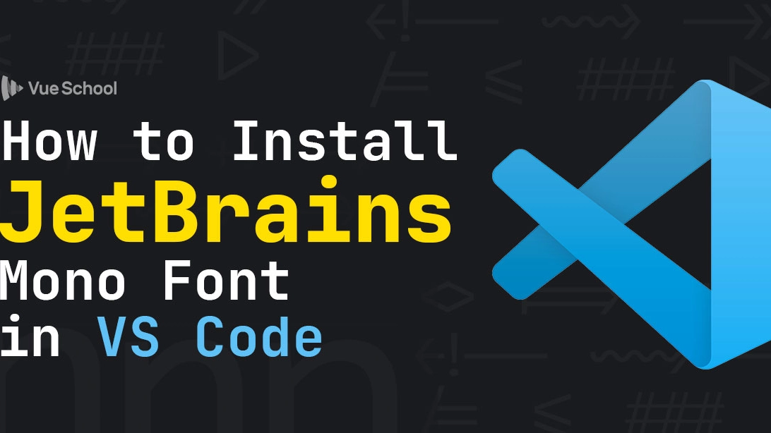 How to Install JetBrains Mono Font in Visual Studio Code