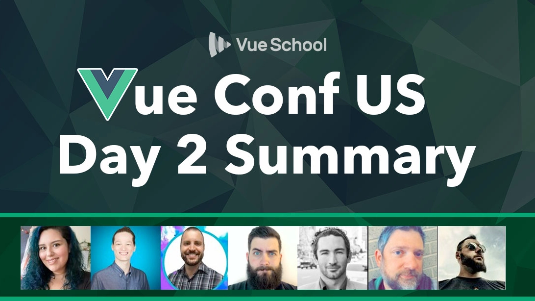 Vue Conf US Day 2 Summary