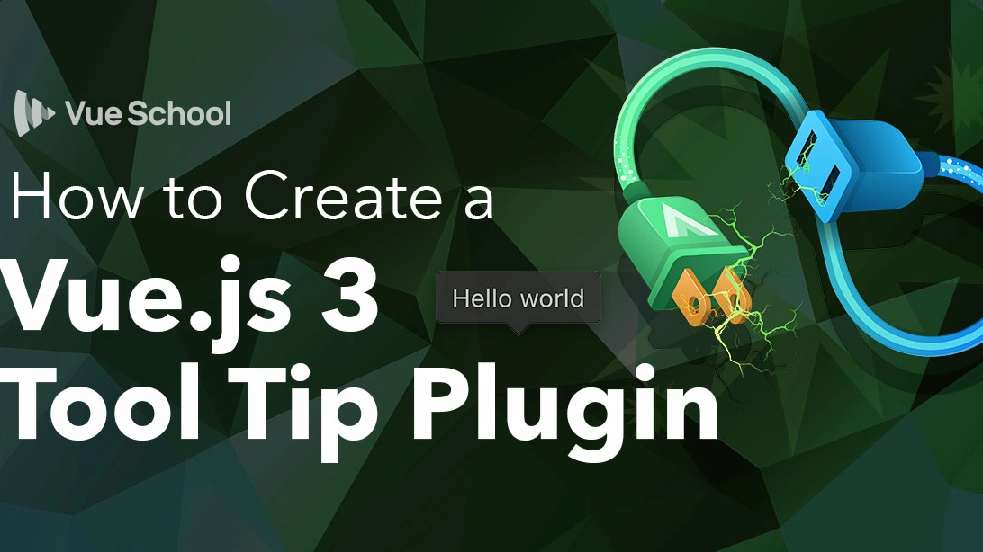 How to Create a Vue.js 3 Tool Tip Plugin