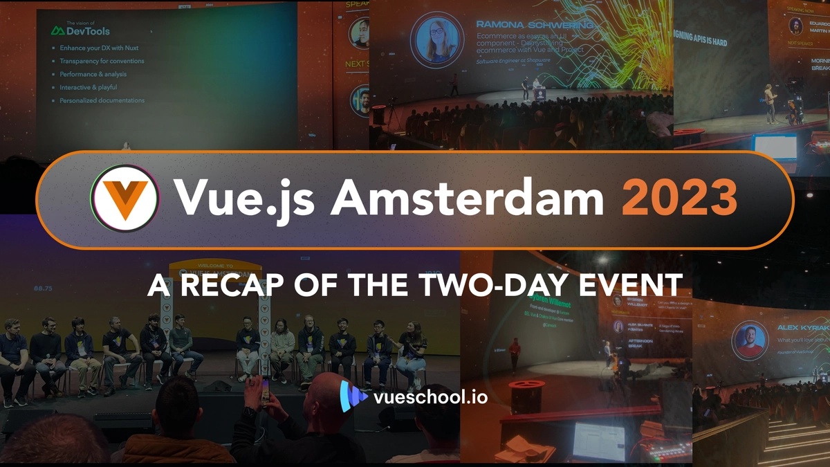 Vue.js Amsterdam 2023 &#8211; A Recap of the Two-Day Event