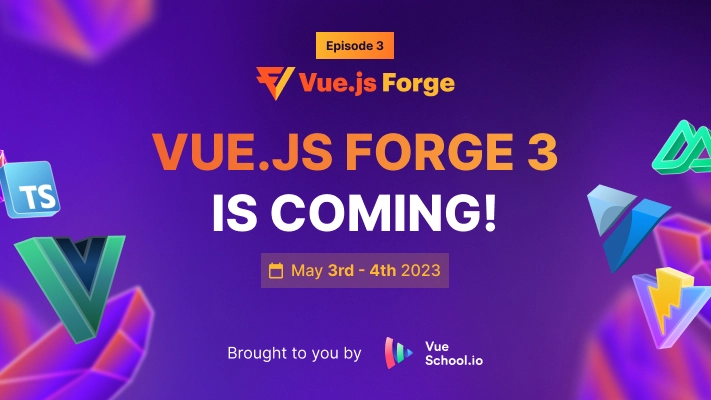 Vue.js Forge Episode 3 is Coming!
