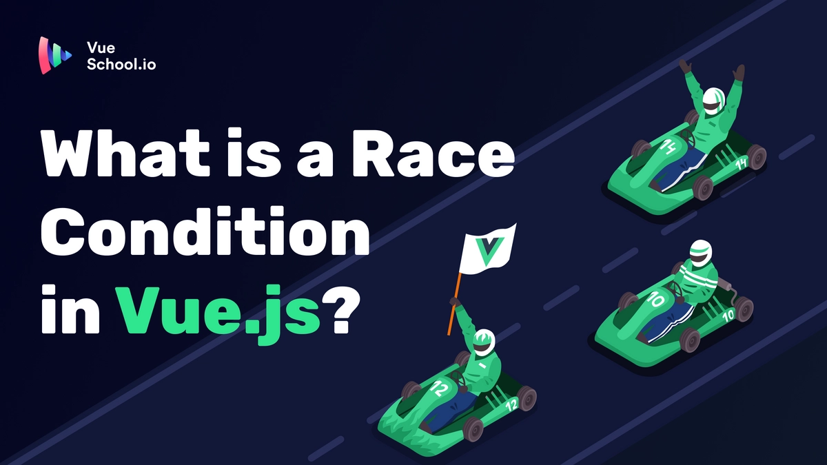 What is a Race Condition in Vue.js?